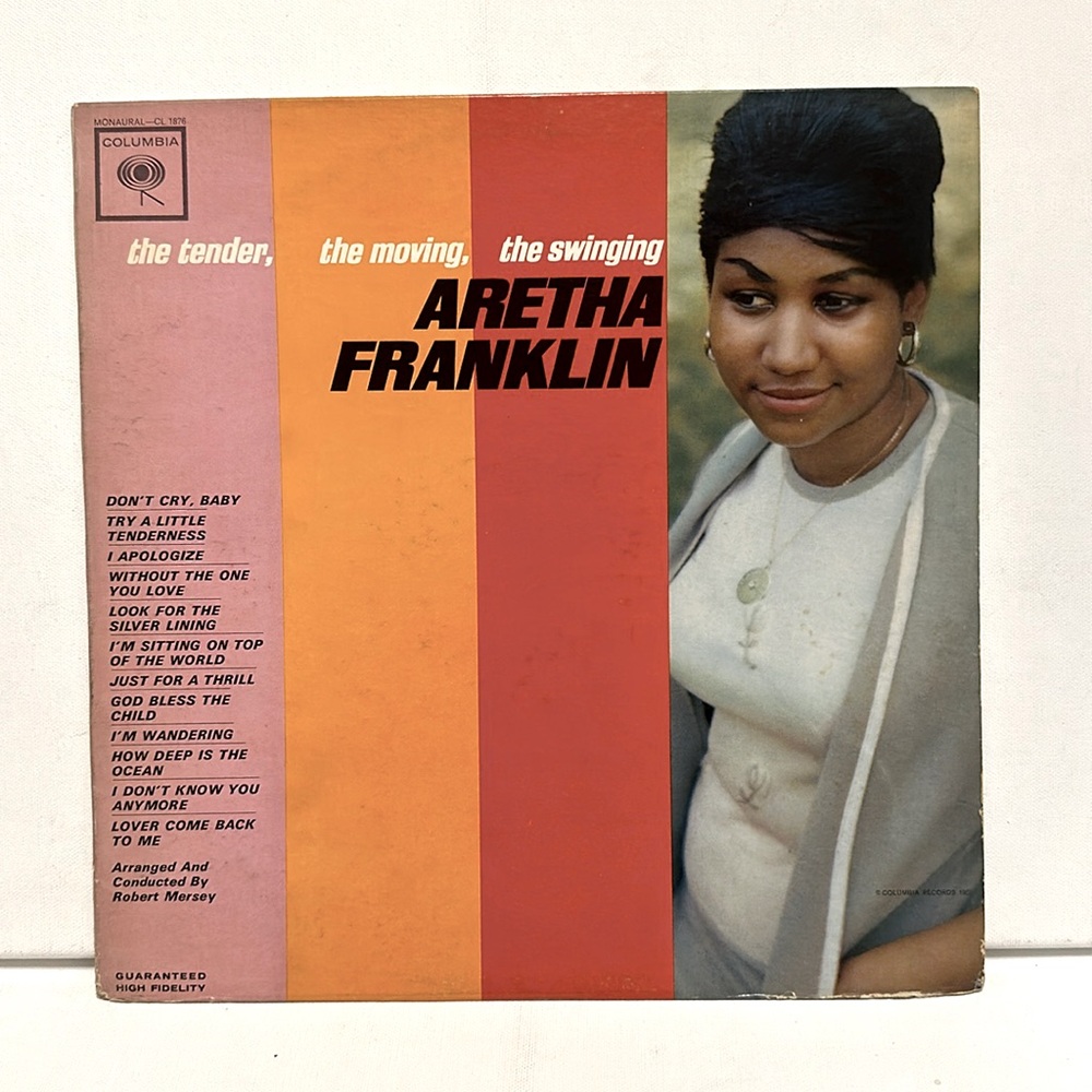 Aretha Franklin “The Tender, The Moving, The Swinging”